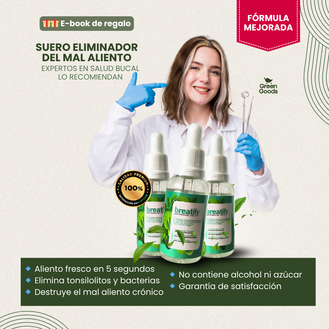 Breatify| Dile adiós al mal aliento con nuestra fórmula mejorada