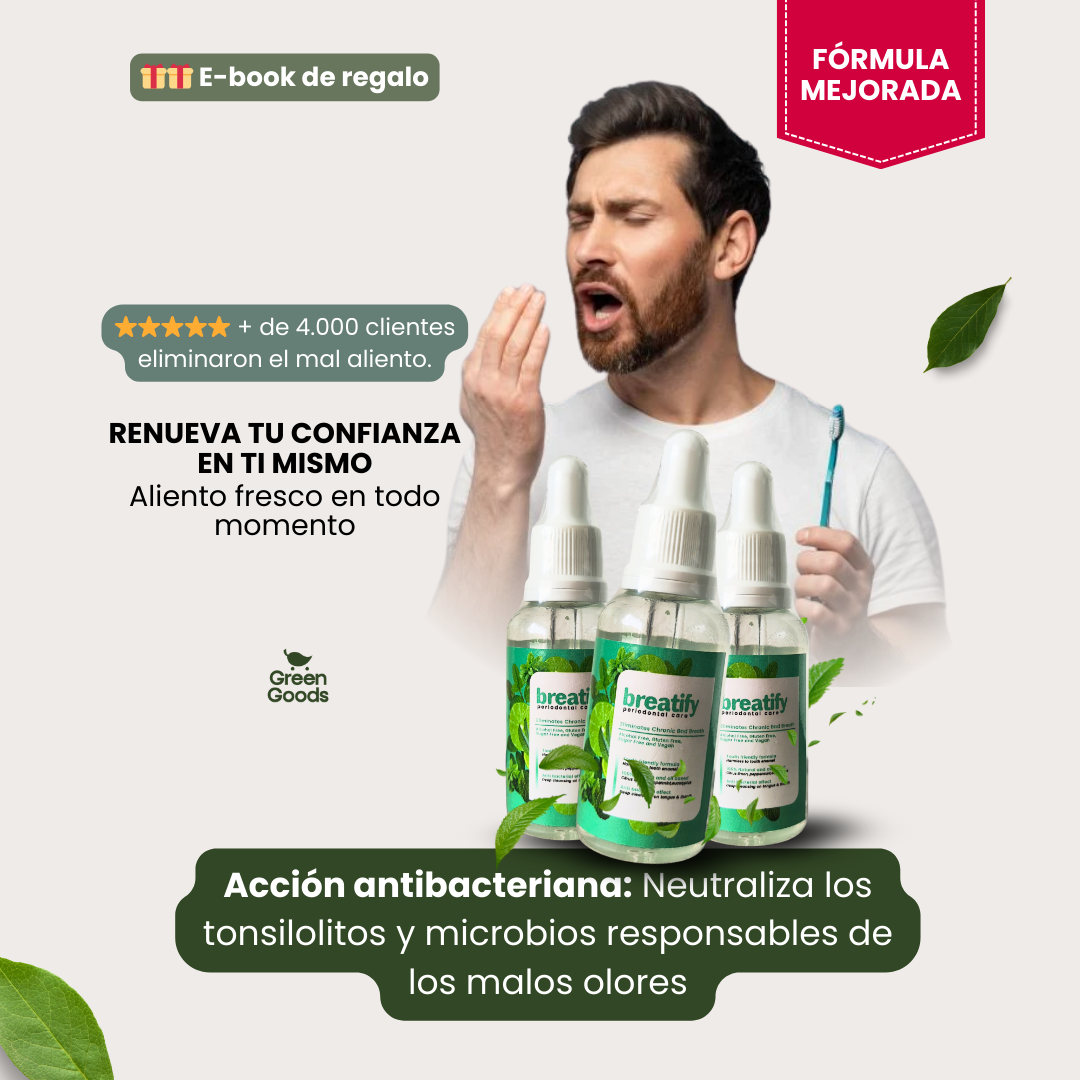 Breatify| Dile adiós al mal aliento con nuestra fórmula mejorada