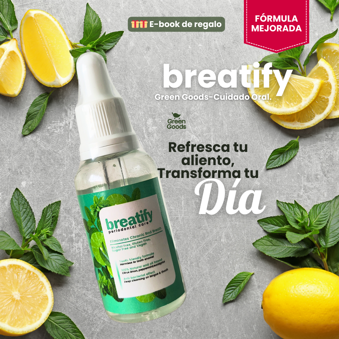 Breatify| Dile adiós al mal aliento con nuestra fórmula mejorada