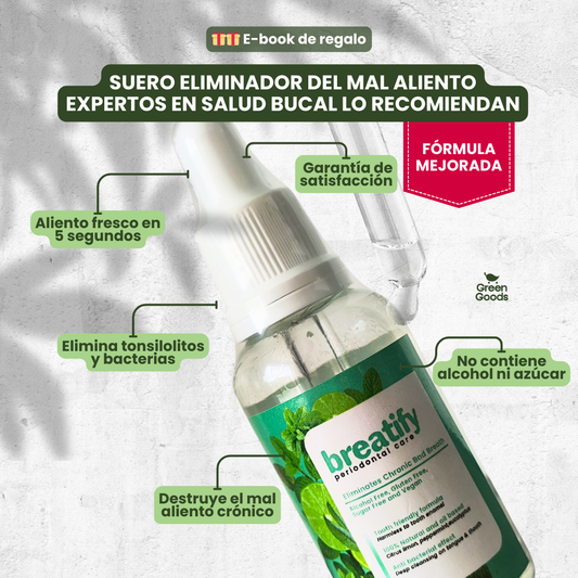 Breatify| Dile adiós al mal aliento con nuestra fórmula mejorada